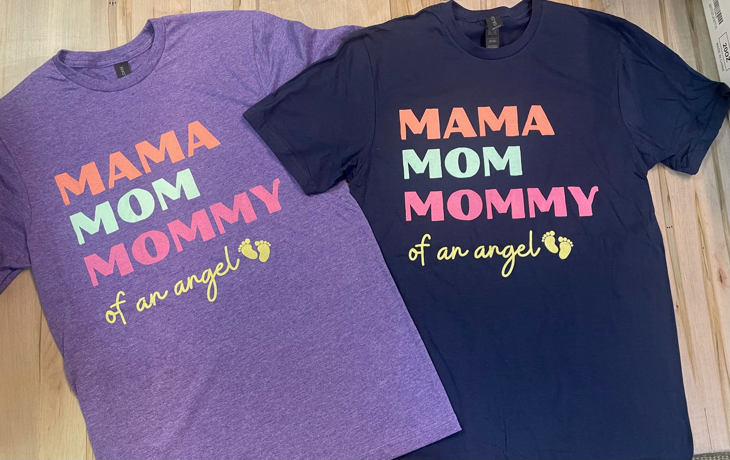 MAMA of an Angel Tee