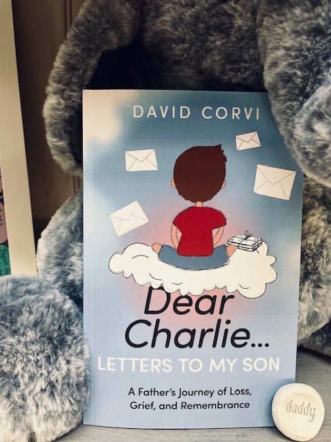 Dear Charlie...Letters to My Son